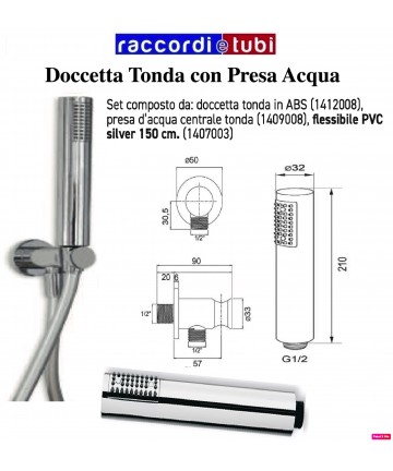 SET DOCCIA TONDA ABS...