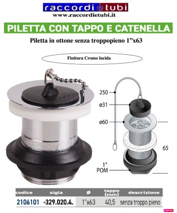PILETTA 1"X63 SENZA...